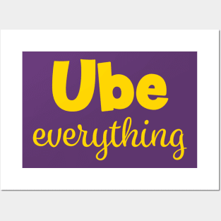 Ube Everything - Yellow Posters and Art